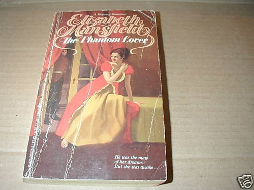The Phantom Lover by Elizabeth Mansfield Regency
