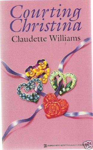 Courting Christina by Claudette Williams (1996)
