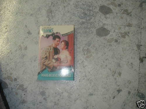 MAKE BELIEVE MARRIAGE CAROLE BUCK(1990) GROOMS
