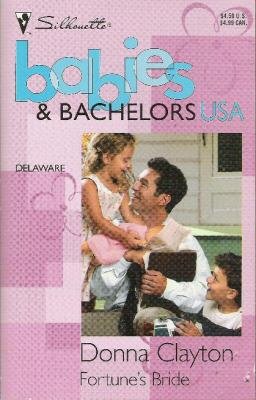 Fortune's Bride -Babies & Bachelors USA- Delaware