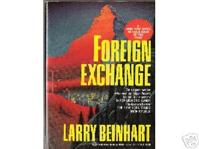 Foreign Exchange by Larry Beinhart (1992)