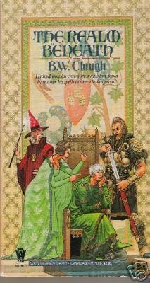 The Realm Beneath by B. W. Clough, Brenda W. Clough ...