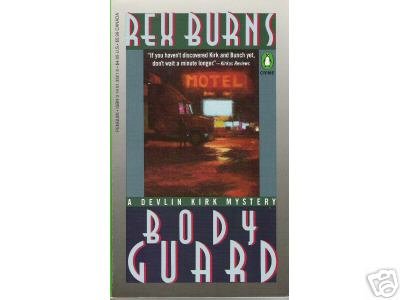 Body Guard by REX BURNS -Devlin Kirk CRIME MYSTERY pb