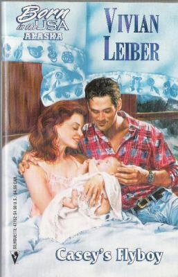 Casey's Flyboy -Vivian Leiber BORN IN THE USA -Alaska