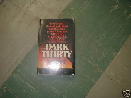 DARK THIRTY TERRY KAY PB