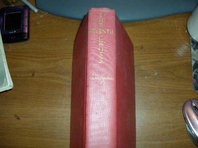 The Seventh Cross by Anna Seghers hb 1942