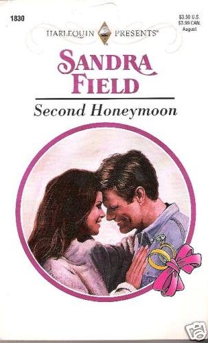 Second Honeymoon Sandra Field HP