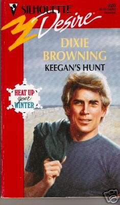 Keegan's Hunt by Dixie Browning (1993)