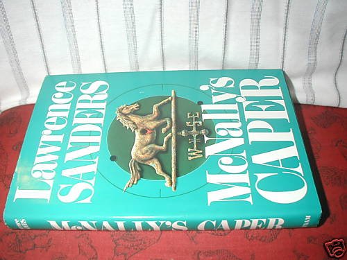 McNally's Caper by Lawrence Sanders ('94) hc/dj
