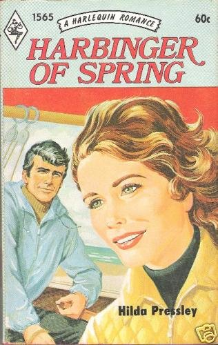 HARBINGER OF SPRING HILDA PRESSLEY HR