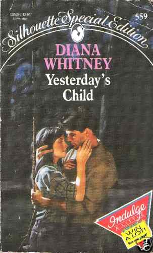 Yesterday's Child Diana Whitney PB
