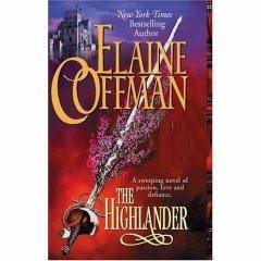 The Highlander by Elaine Coffman passion/love/defiance