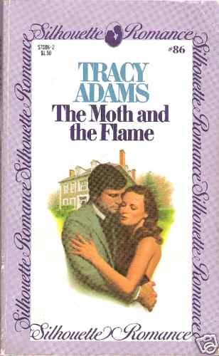 THE MOTH AND THE FLAME TRACY ADAMS SR