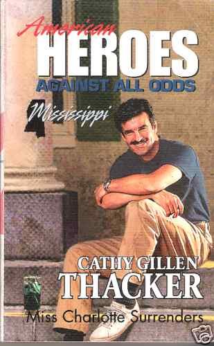 MISS CHARLOTTE SURRENDERS CATHY GILLEN THACKER PB