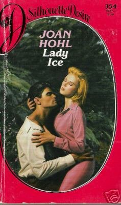 Lady Ice by Joan Hohl (1987)
