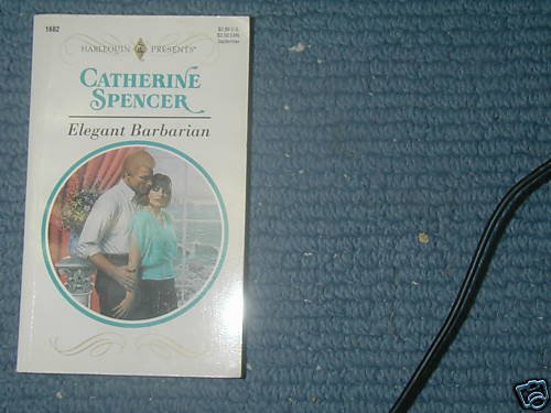 ELEGANT BARBARIAN (CATHERINE SPENCER) HP