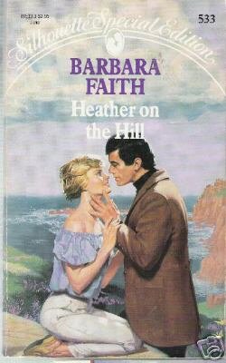 Heather on the Hill by Barbara Faith (1989)