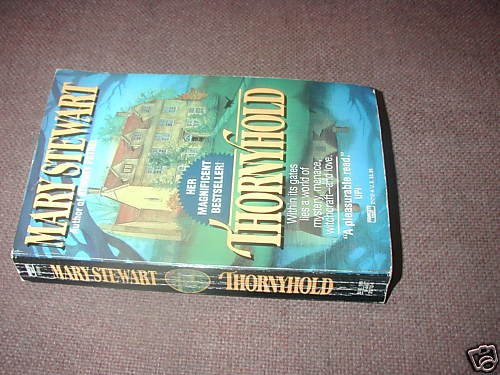 Thornyhold by Mary Stewart (1989)