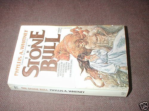 The Stone Bull by Phyllis A. Whitney (1977)