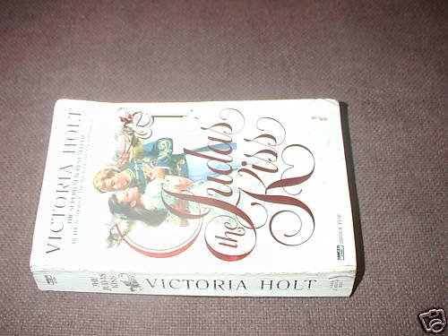 The Judas Kiss by Victoria Holt (1983)