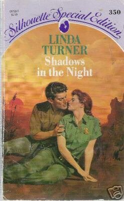 Shadows in the Night by Linda Turner (1986)