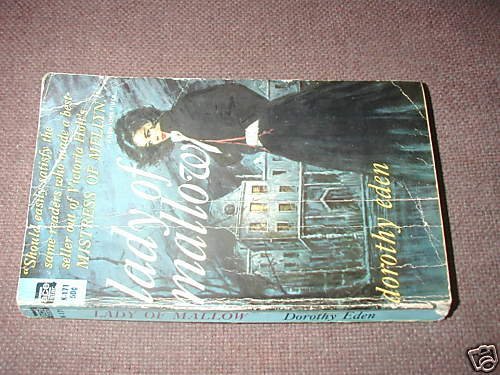 Lady of Mallow by Dorothy Eden (1960) Gothic romance