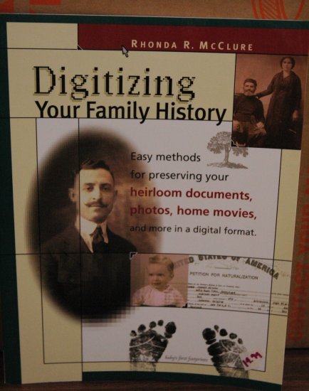 Digitizing Your Family History