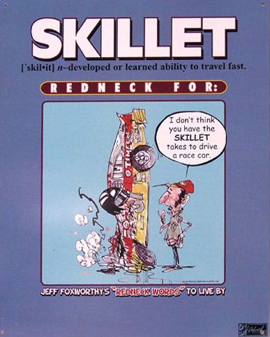 TIN SIGN - Jeff Foxworthy Skillet - Race Car