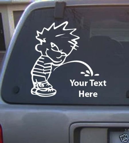 peeing on (add your text) Decal