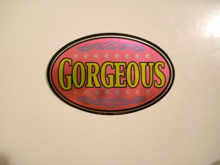 "Gorgeous" Sticker