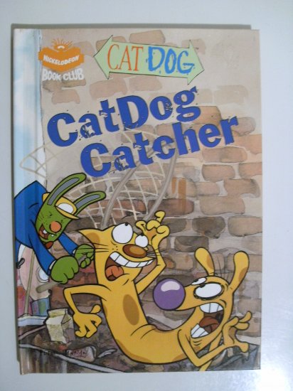 Nickelodeon Cat Dog Book - HB - Catdog Catcher