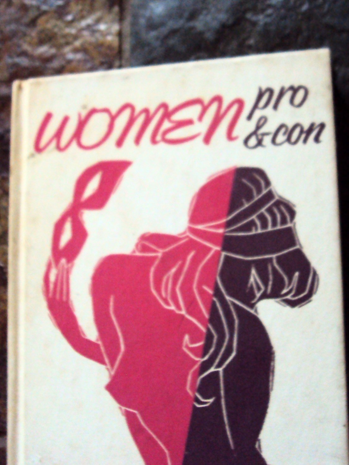 Women: Pro and Con, 1958 by the Peter Pauper Press
