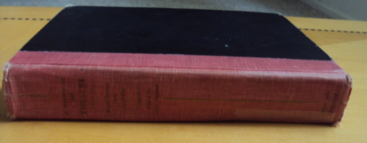 A Treasury of the Theatre- from Aeschylus to Turgenev, 1951