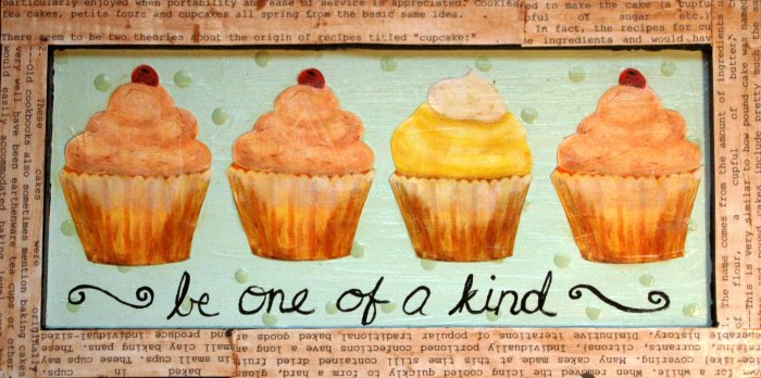 Be One Of A Kind