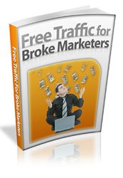 Free Traffic For Broke Marketers - ebook