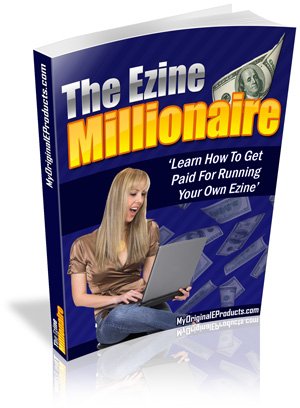 The Ezine Millionaire - ebook