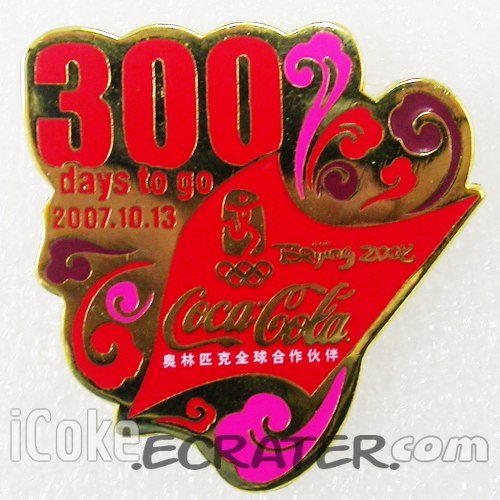 Coca-Cola Beijing 2008 Olympic Count Down 300 Days To Go Pin