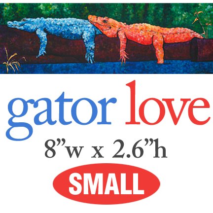 Gator Love – SMALL