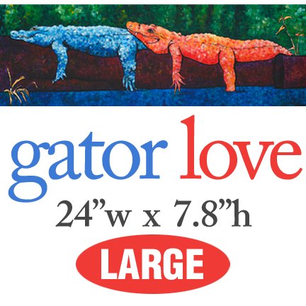 Gator Love – LARGE