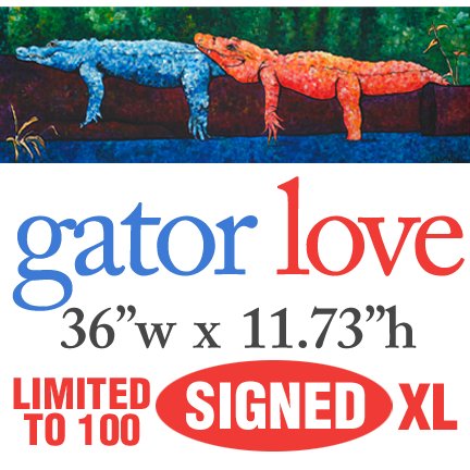 Gator Love – LIMITED XL