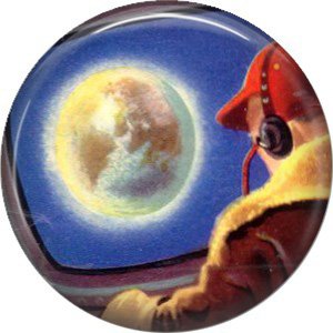 Earth from Space, Retro Future 1 Inch Pinback Button Badge Pin - 0646