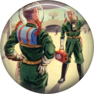 Space Men, Retro Future 1 Inch Pinback Button Badge Pin - 0651