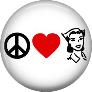 Peace Love Nursing, 1 Inch Button Badge Pin of Occupation Nurse - 0263