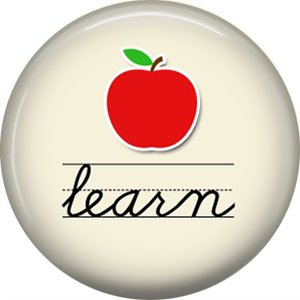 1 Inch Learn, Teacher Appreciation Button Badge Pin - 0850