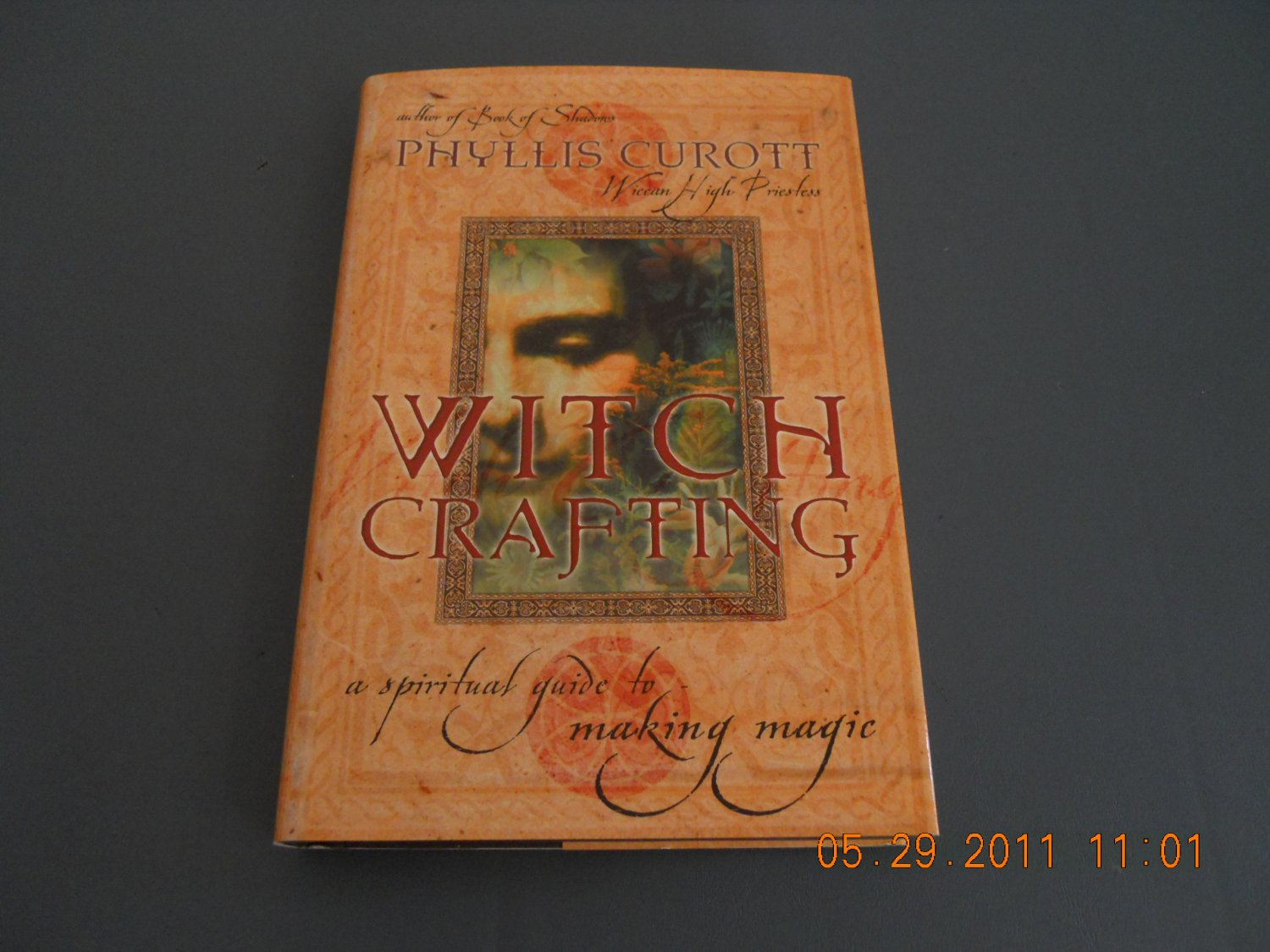 Witch Crafting: A Spiritual Guide to Making Magic hardback