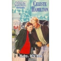 Baby, It's You (Born in the USA , Georgia) by Celeste Hamilton - Paperback Book