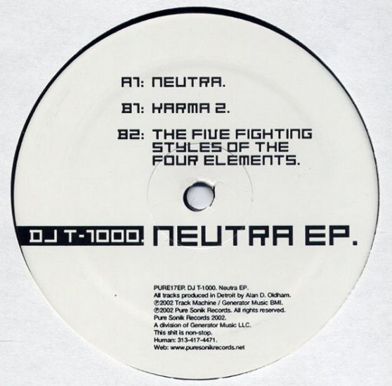 PURE17EP - DJ T-1000 - Neutra (EP) PURE SONIK