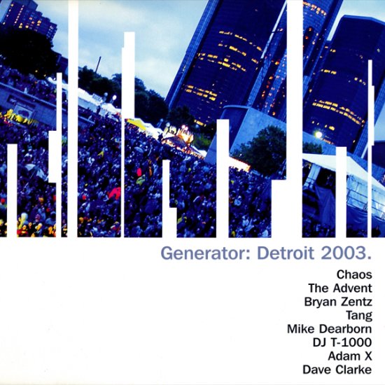 GEN027 - Various - Generator: Detroit 2003 (LP/T-Shirt Set) GENRATOR RECORDS