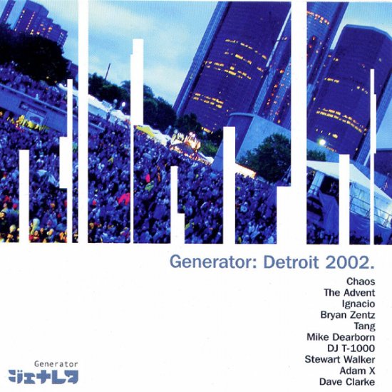 GEN027 - Various - Generator: Detroit 2002 (CD) GENERATOR RECORDS