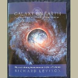 THE GALAXY ON EARTH: A Travelers Guide to the Planets Visionary Geography~by Richard Leviton~SIGNED
